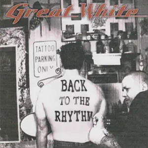 Álbum Back to the Rhythm de Great White