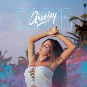 Álbum Error de Greeicy