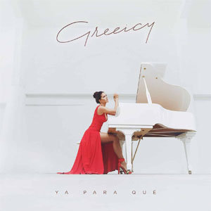 Álbum Ya Para Qué de Greeicy