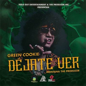 Álbum Déjate Ver de Green Cookie