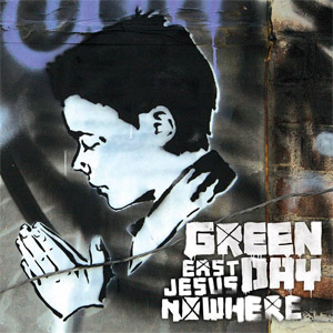 Álbum East Jesus Nowhere de Green Day