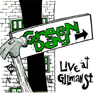 Álbum Live At Gilman St. (Ep) de Green Day