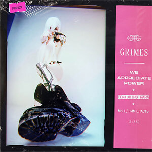 Álbum We Appreciate Power de Grimes