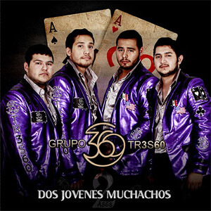 Álbum Dos Jovenes Muchachos de Grupo 360