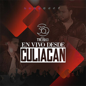 Álbum En Vivo Desde Culiacán de Grupo 360