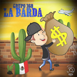 Álbum La Barda de Grupo 360