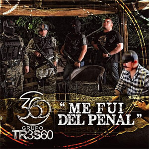 Álbum Me Fui De Penal de Grupo 360