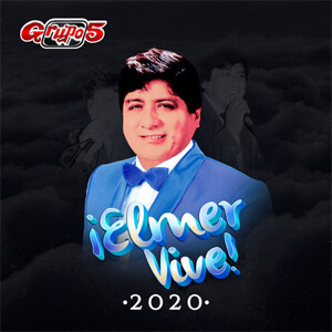 Álbum Elmer Vive 2020 de Grupo 5