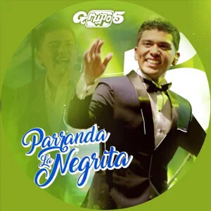 Álbum Parranda la Negrita de Grupo 5