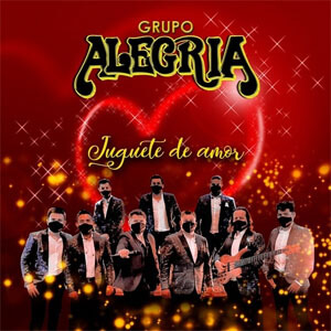 Álbum Juguete de Amor de Grupo Alegría