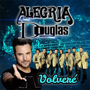 Álbum Volveré de Grupo Alegría