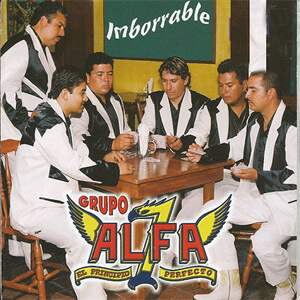 Álbum Imborrable de Grupo Alfa 7