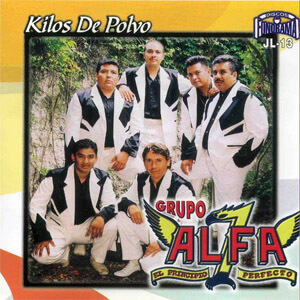 Álbum Kilos de Polvo de Grupo Alfa 7