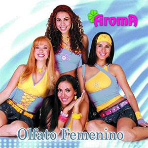 Álbum Olfato Femenino de Grupo Aroma