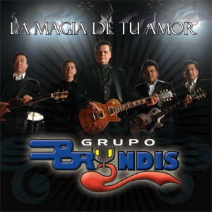 Álbum La Magia de Tu Amor de Grupo Bryndis