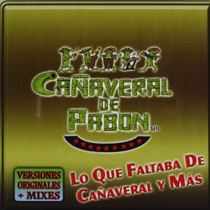 Álbum Que Faltaba De Cañaveral Y Más de Grupo Cañaveral de Pabón