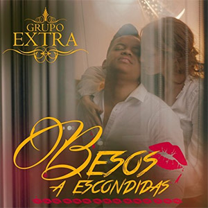 Álbum Besos a Escondidas de Grupo Extra