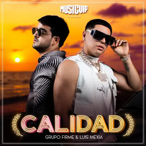 Álbum Calidad de Grupo Firme