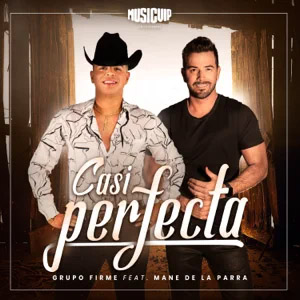 Álbum Casi Perfecta de Grupo Firme