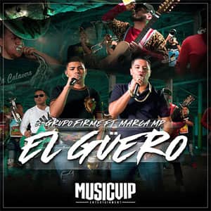 Álbum El Güero de Grupo Firme