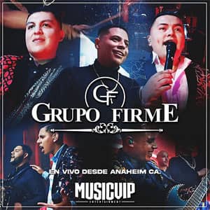 Álbum En Vivo Desde Anaheim, CA de Grupo Firme