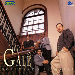 Álbum Dominando La Salsa de Grupo Galé