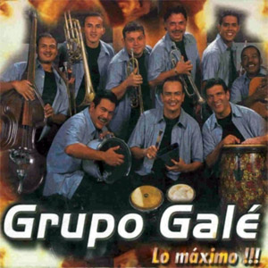 Álbum Lo Máximo de Grupo Galé