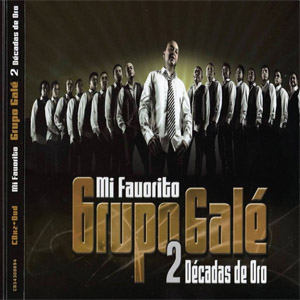 Álbum Mi Favorito: 2 Decadas De Oro (Dvd) de Grupo Galé