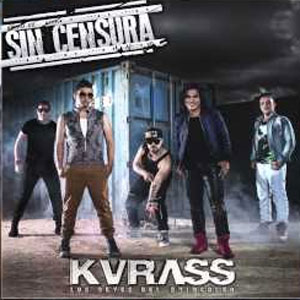Álbum Sin Censura de Kvrass