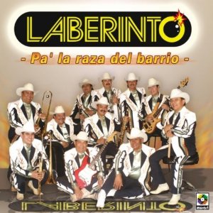 Álbum Pa' la Raza Del Barro Con Banda de Grupo Laberinto
