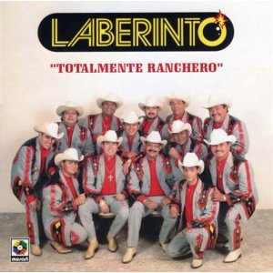 Álbum Totalmente Ranchero de Grupo Laberinto
