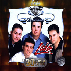 Álbum Serie Diamante: 30 Súper Éxitos de Grupo Ladrón