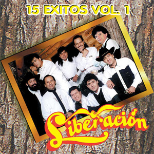 Álbum Liberación: 15 Éxitos Vol. 1 de Liberación