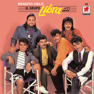 Álbum Bendito Cielo de Grupo Libra
