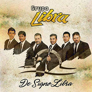 Álbum De Signo Libra de Grupo Libra