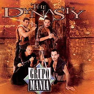 Álbum The Dynasty de Grupo Manía