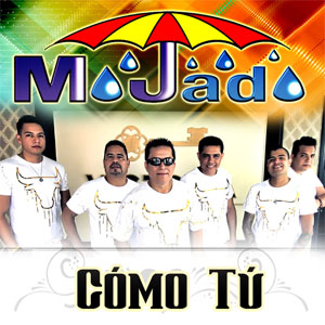 Álbum Como Tú de Grupo Mojado