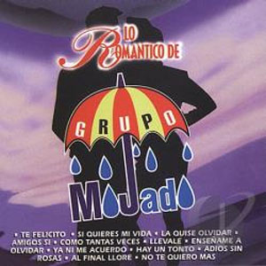 Álbum Lo Romántico de Grupo Mojado