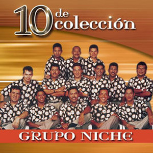 Álbum 10 de Colección: Grupo Niche de Grupo Niche