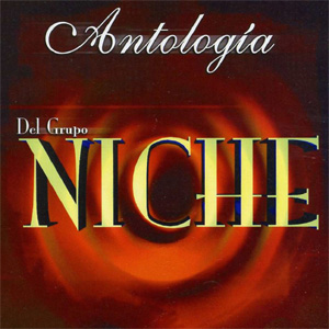 Álbum Antología Del Grupo Niche de Grupo Niche