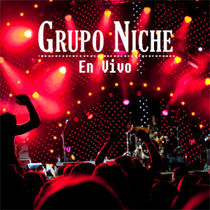 Álbum En Vivo de Grupo Niche