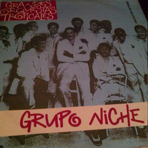Álbum Grandes Orquestas Tropicales de Grupo Niche