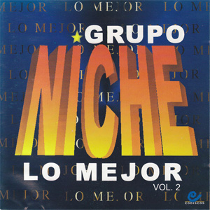 Álbum Lo Mejor Volumen 2  de Grupo Niche