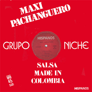 Álbum Maxi Pachanguero de Grupo Niche