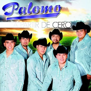 Álbum A partir De Cero de Grupo Palomo