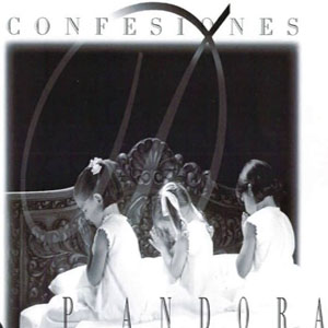 Álbum Confesiónes de Grupo Pandora