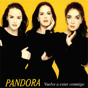 Álbum Vuelve A Estar Conmigo de Grupo Pandora