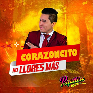 Álbum Corazoncito No Llores Más de Grupo Papillón