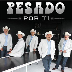 Álbum Por Ti de Grupo Pesado