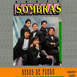 Álbum Besos De Fuego de Grupo Sombras
